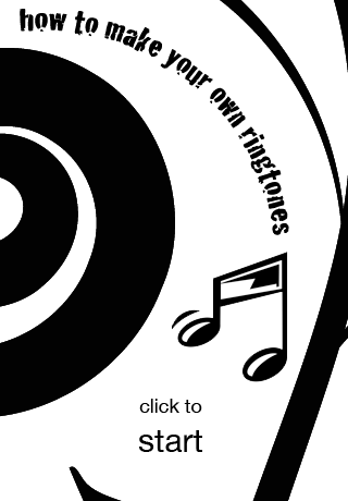 Make your own Ringtones!